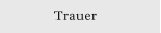 Trauer